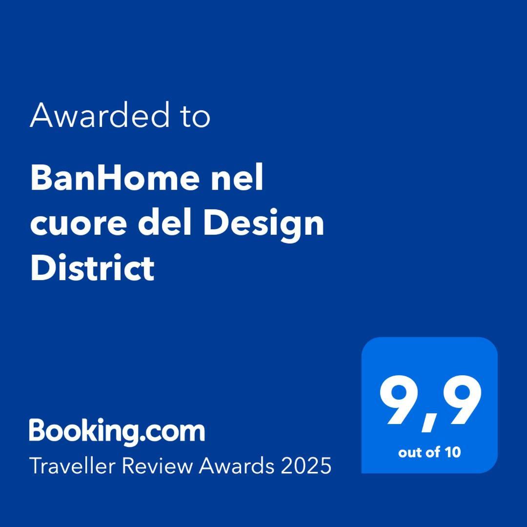 Banhome Nel Cuore Del Design District Mailand Exterior foto